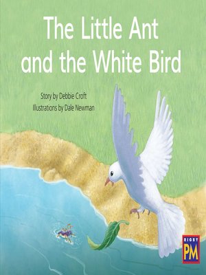 cover image of The Little Ant and the White Bird